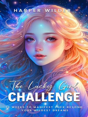 cover image of The Lucky Girl Challenge